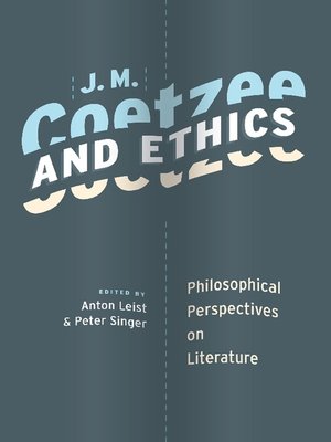 cover image of J. M. Coetzee and Ethics